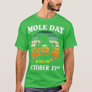 Mole Day Avogadros nummer 23 oktober - gåva till C T Shirt