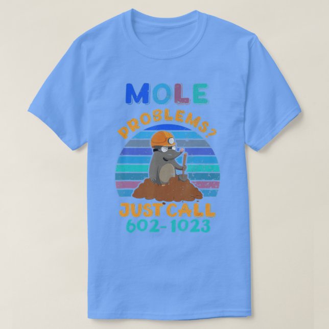 Mole Day Mole Problems Just Call Avogadros Number  T Shirt (Design framsida)