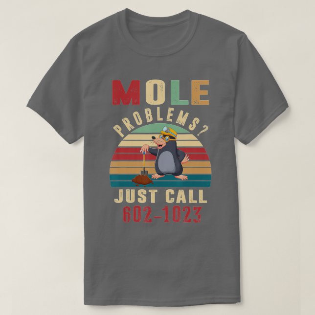 Mole Day Mole Problems Just Call Avogadros Number  T Shirt (Design framsida)