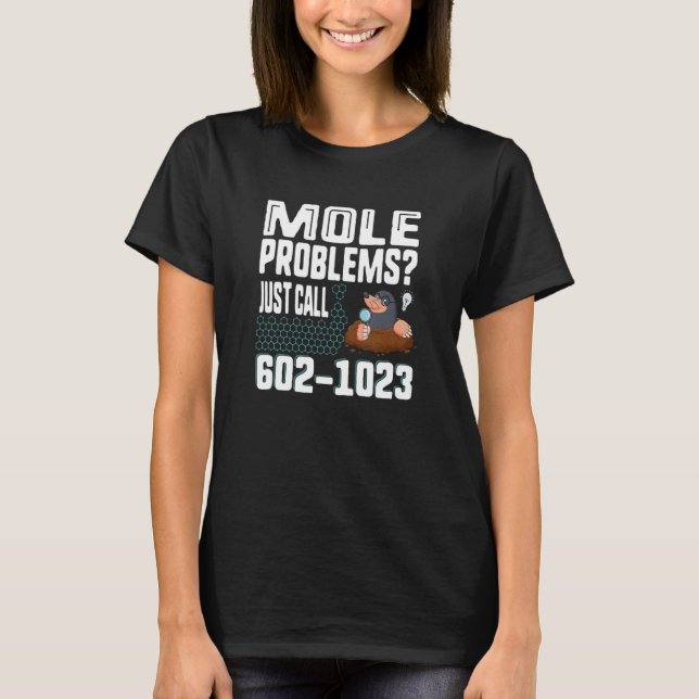 Mole Day Mole Problems Ring bara Avogadros nummer T Shirt (Framsida)