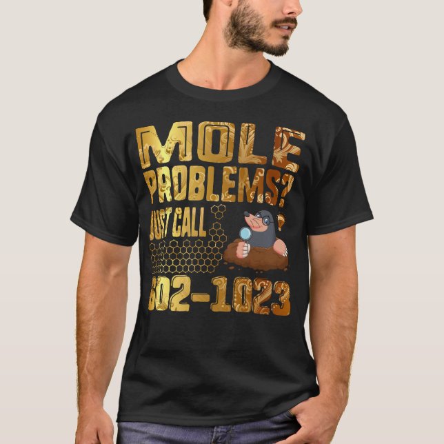 Mole Day Mole Problems Ring bara Avogadros T Shirt (Framsida)