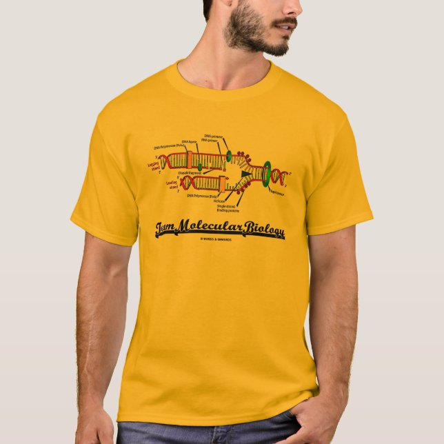 Molekylär biologi för lag (DNA-replicationen) Tee Shirt (Framsida)