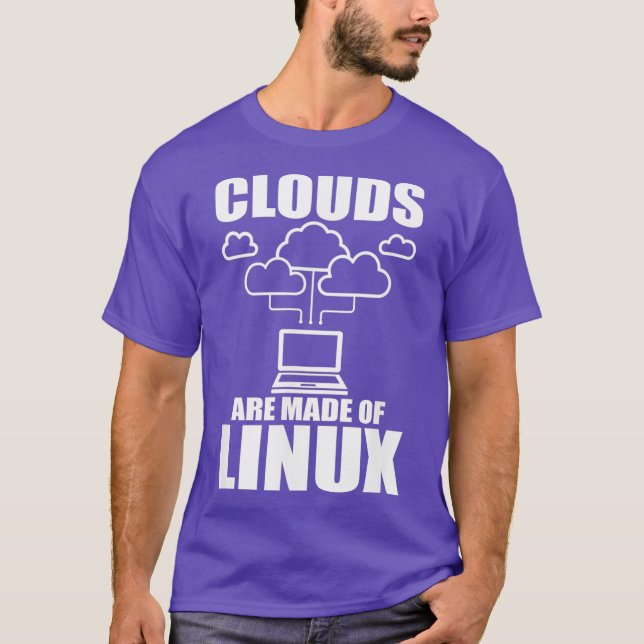Moln är gjorda av Linu Programmer Sys Admin T Shirt (Framsida)