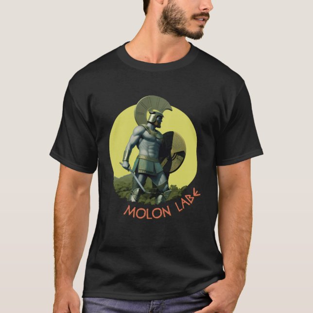 Molon labe  En gammal grekisk  spartansk  fras T Shirt (Framsida)