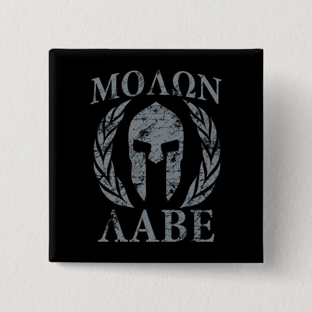 Molon Labe Grunge Spartan Helmet Knapp (Framsida)