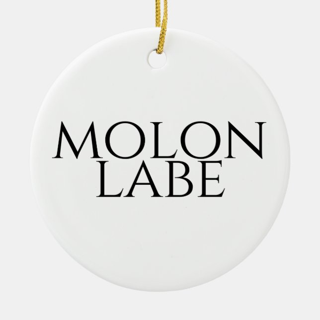 Molon Labe Julgransprydnad Keramik (Framsidan)