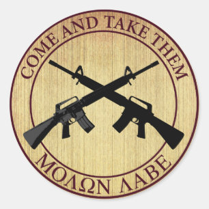 Molon Labe (komen och tar dem), Runt Klistermärke