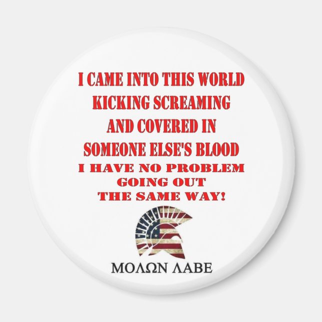 MOLON LABE MAGNET (Framsidan)