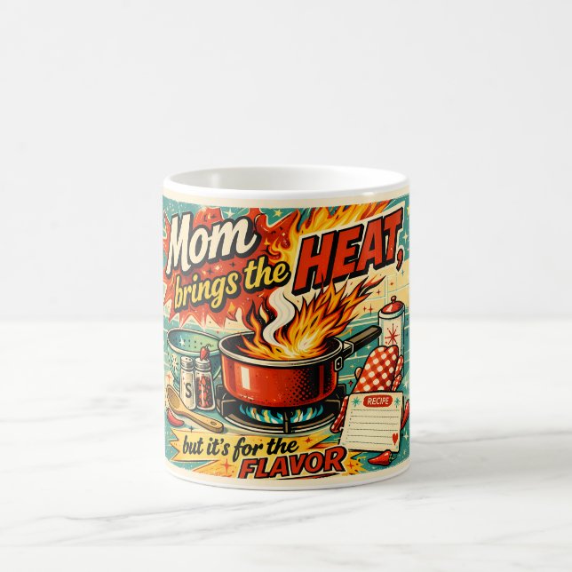Mom brings the heat kaffemugg (Center)