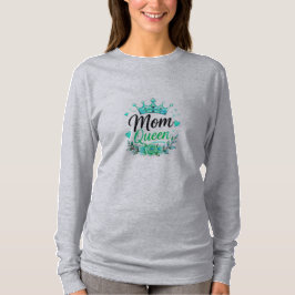 Mom Drottning Teal Krona Blommig T Shirt