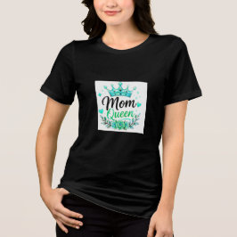 Mom Drottning Teal Krona Blommig T Shirt