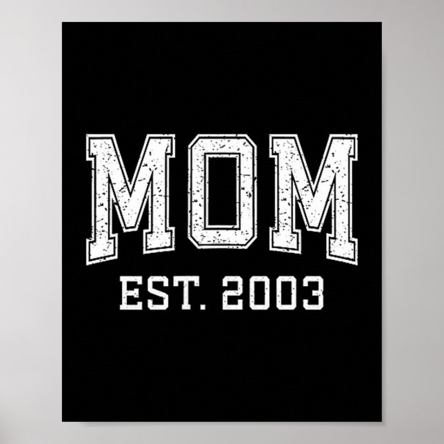 Mom Est 2003 D Mother’s Day Ized  Poster (Framsidan)