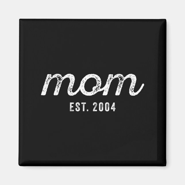 Mom Est 2004 Mom D Mother’s Day Ized  Magnet (Framsidan)