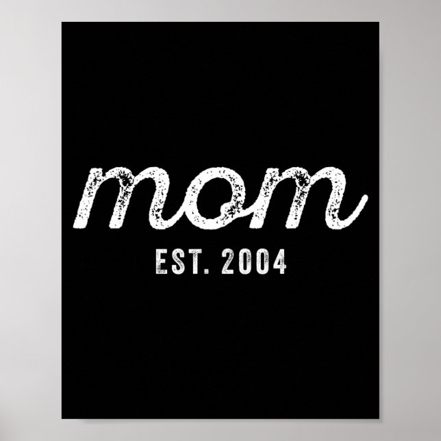 Mom Est 2004 Mom D Mother’s Day Ized  Poster (Framsidan)