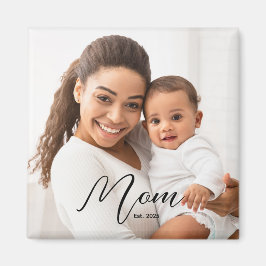 Mom Est. Photo New Mom Gift Magnet