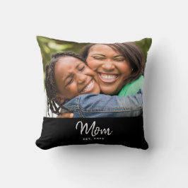 Mom Established Black Modern Script Photo Kudde