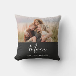Mom Established Modern Script Photo Kudde