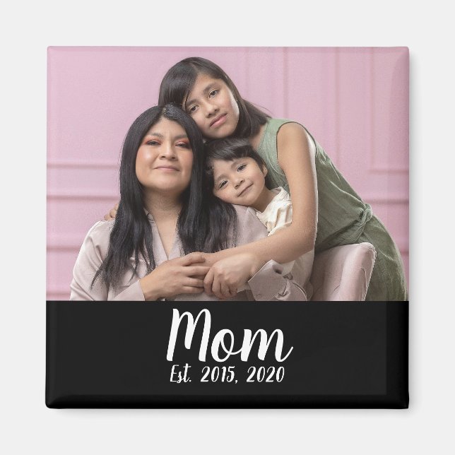Mom Established Mother's Day Magnet (Framsidan)