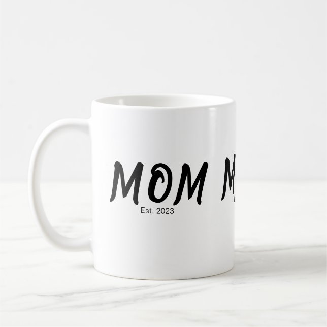 Mom Established New Mom Gift Kaffemugg (Vänster)