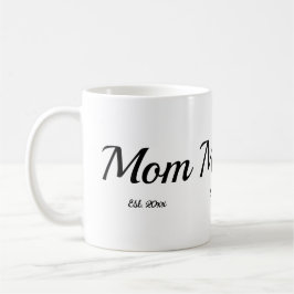 Mom Established New Mom Gift Kaffemugg
