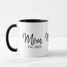 Mom Established New Mom Gift Mugg