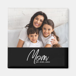 Mom Established Photo Gift Magnet
