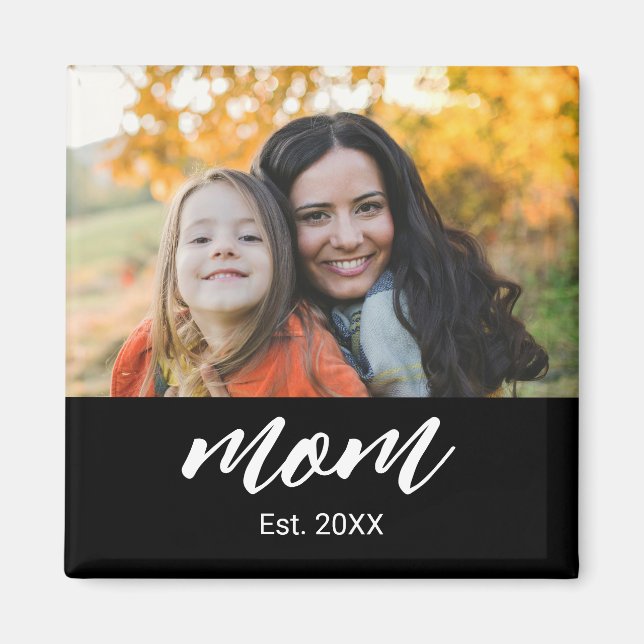Mom Established Photo Mother's Day Magnet (Framsidan)