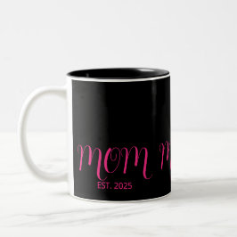 Mom Established Pink Script New Mom Gift  Två-Tonad Mugg
