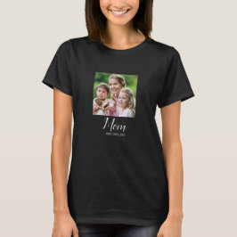 Mom Established Script Foto T Shirt