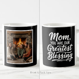 Mom Greatest Blessing Custom 1 Photo Simple Black Kaffemugg