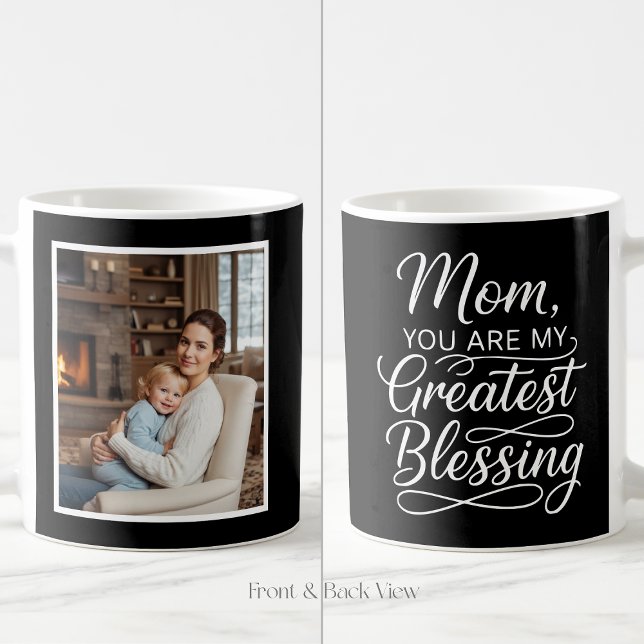 Mom Greatest Blessing Heartfelt Easy 1 Photo Black Kaffemugg (Skapare uppladdad)