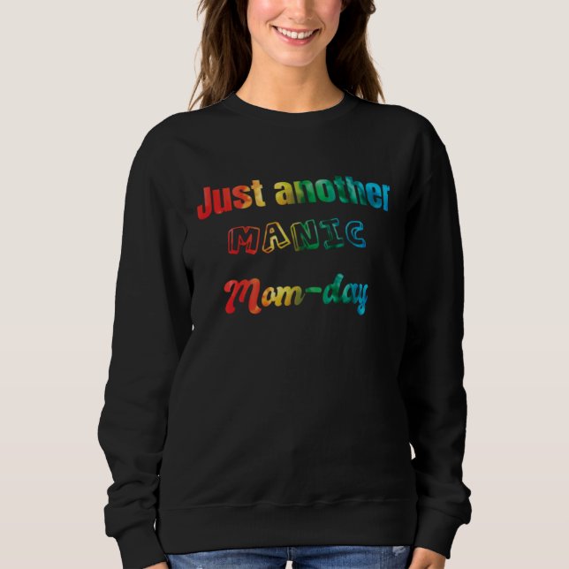 Mom Humor Celebration Graphic  Tees amd More T Shirt (Framsida)