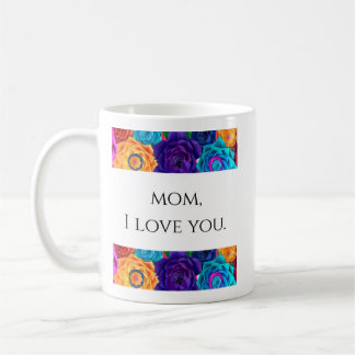 Mom I Love You - Trendy Mother's Day Coffee Cup Kaffemugg