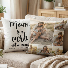 Mom Is a Verb Family Photo Collage Mother Keepsake Kudde