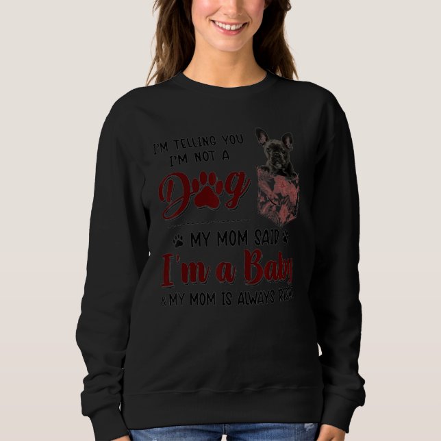 Mom Is Always Right Floral French Bulldog Dog Pock T Shirt (Framsida)