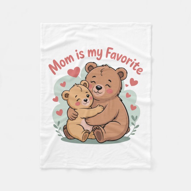 Mom Is My Favorite Fleecefilt (Framsidan)