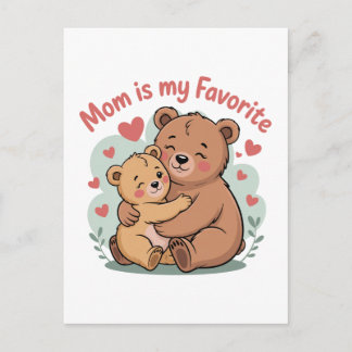 Mom Is My Favorite Vykort