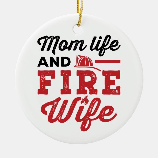 Mom Life and Fire Wife Julgransprydnad Keramik (Framsidan)