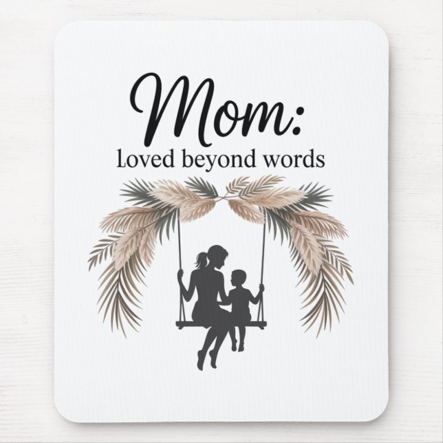 Mom Loved Beyond Words Musmatta (Framsidan)