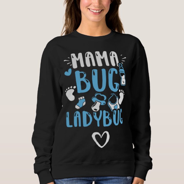 Mom Mama Bug Ladybug  Baby Boy Sayings T Shirt (Framsida)