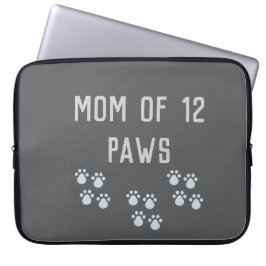 Mom of 12 paws laptop fodral