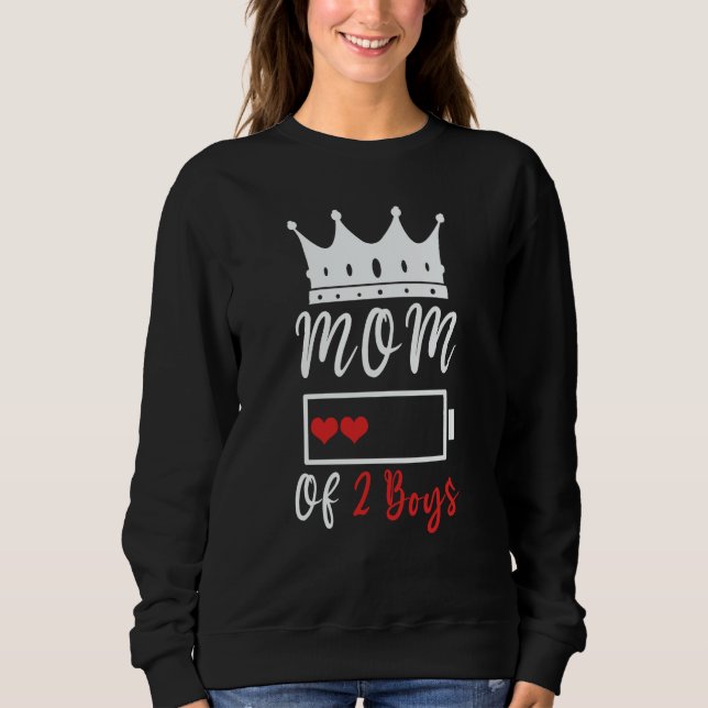 Mom Of 2 Boys Love Mom Quotes Happy Mother's Day T Shirt (Framsida)