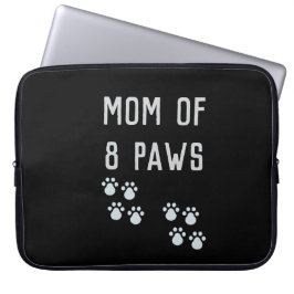 Mom of 8 paws laptop fodral