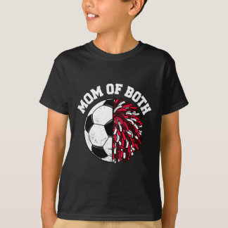 Mom Of Both Soccer Cheer Mom Funny Sports Mom  T Shirt