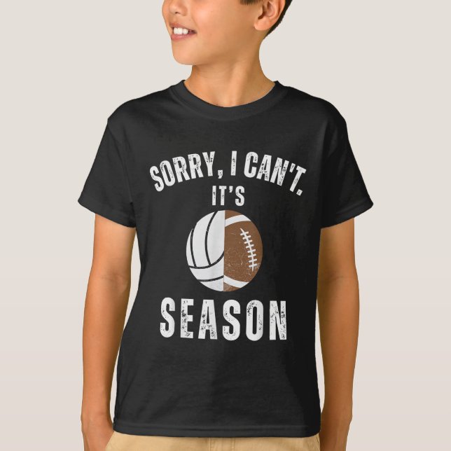 Mom Of Both Sorry I Can't It's Volleyball Football T Shirt (Framsida)