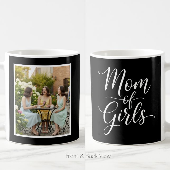 Mom of Girls Elegant Script 1 Custom Photo Black Kaffemugg (Skapare uppladdad)