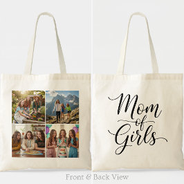 Mom of Girls Modern Elegant Script Four Photo Tygkasse