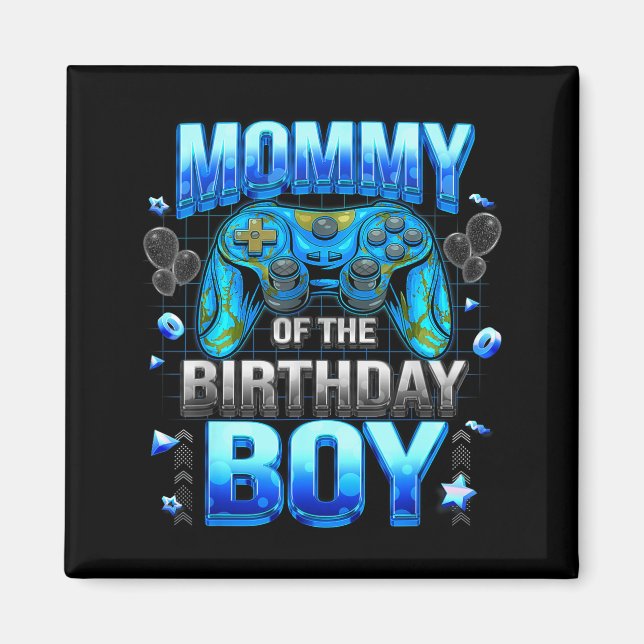 Mom Of The Birthday Boy Cool Gamer Funny Video Gam Magnet (Framsidan)