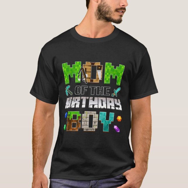 Mom Of The Birthday Boy Funny Gaming Birthday Xel  T Shirt (Framsida)