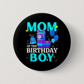 Mom of The Birthday Boy Llama Pinata Family Party Knapp